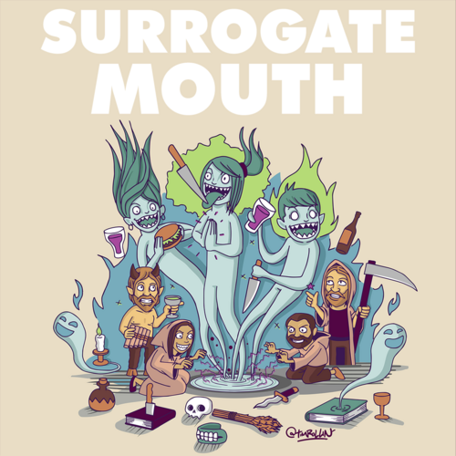 Surrogate Mouth