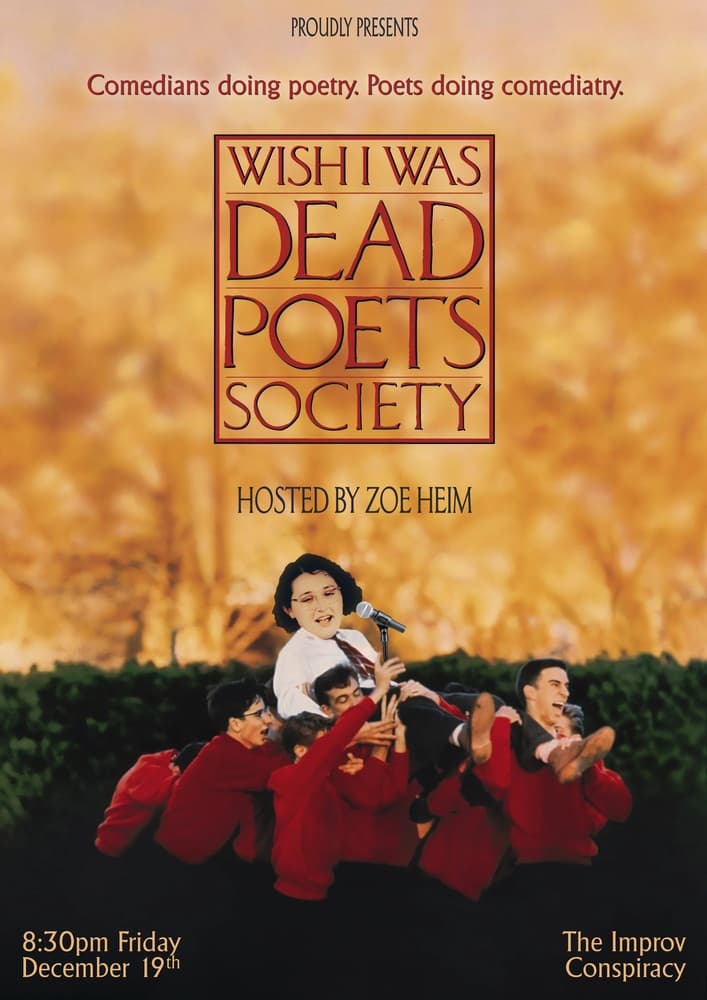 Wish I Was Dead Poet's Society